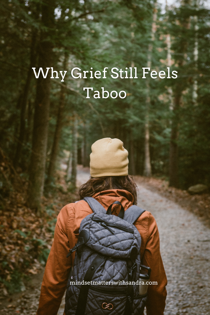 Why Grief Still Feels Taboo
