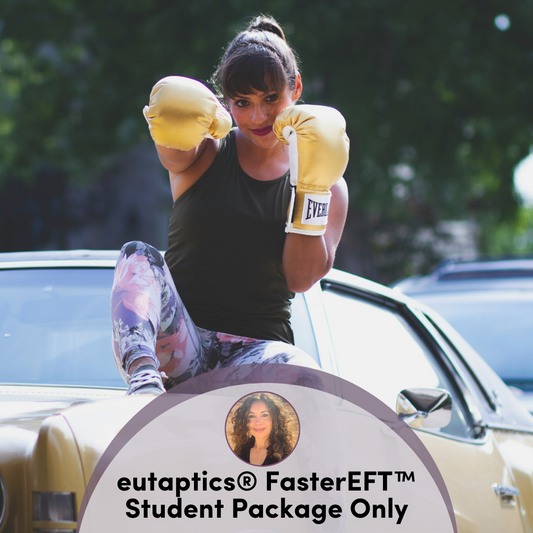 eutaptics® FasterEFT™ 5-Hours of Training/Mentoring Levels 1-4 STUDENTS ONLY